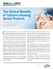 Clinical Benefits of Calcium-releasing Dental Products