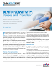 DENTIN SENSITIVITY: Causes and Prevention