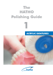 Polishing Guide 1: Acrylic Dentures